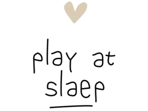 Play at slaep